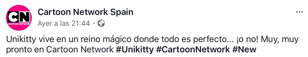 La cuenta oficial de Cartoon Network España en Facebook volviendo a anunciar el estreno de Unkitty en Cartoon Network