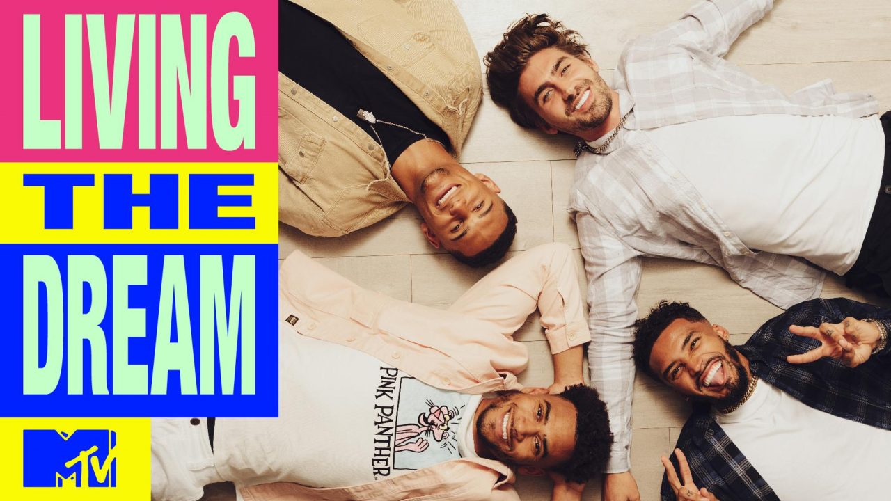 MTV'S LIVING THE DREAM