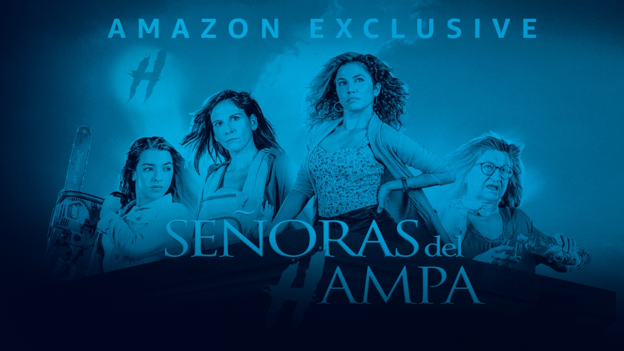 Señoras del (h)AMPA - Prime Video