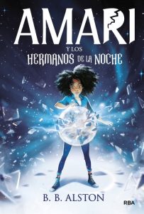 Amari y los hermanos de la noche RBA Libros