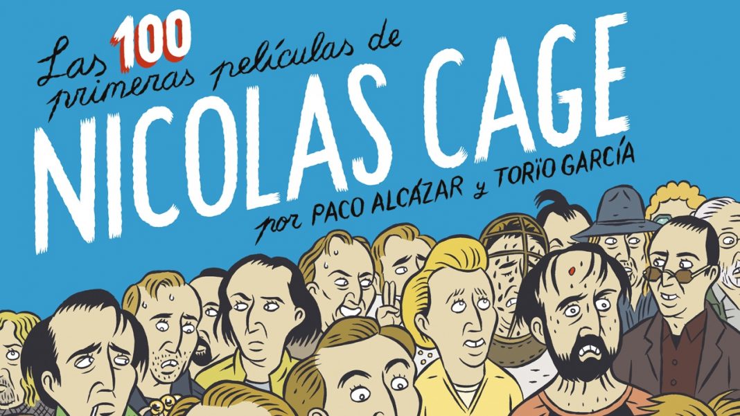 Las 100 primeras películas de Nicolas Cage - Astiberri