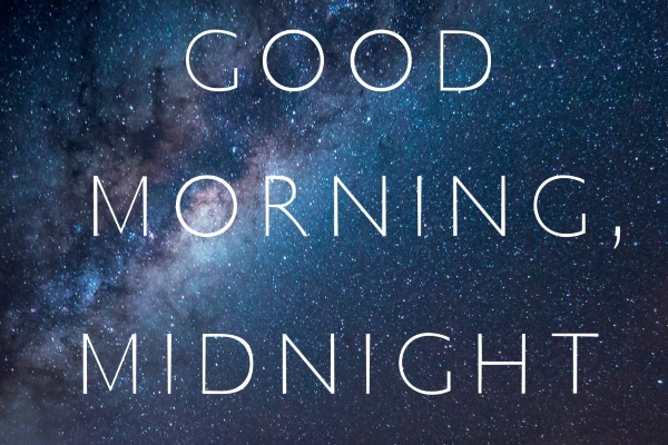 goodmorningmidnight