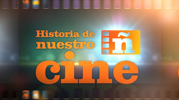 historiadenuestrocine