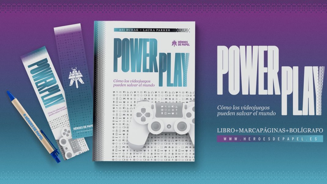 Power Play. Cómo los videojuegos pueden salvar el mundo