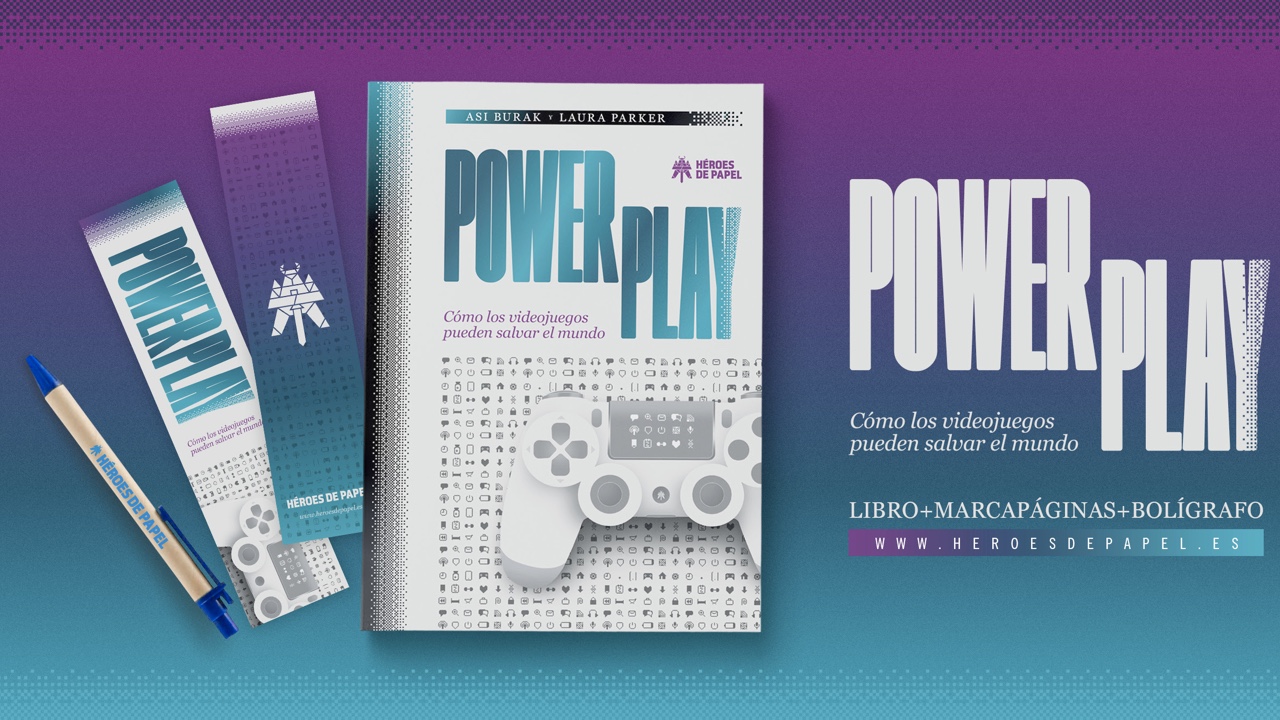 Power Play. Cómo los videojuegos pueden salvar el mundo