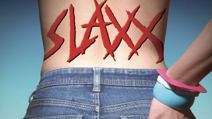 Slaxx