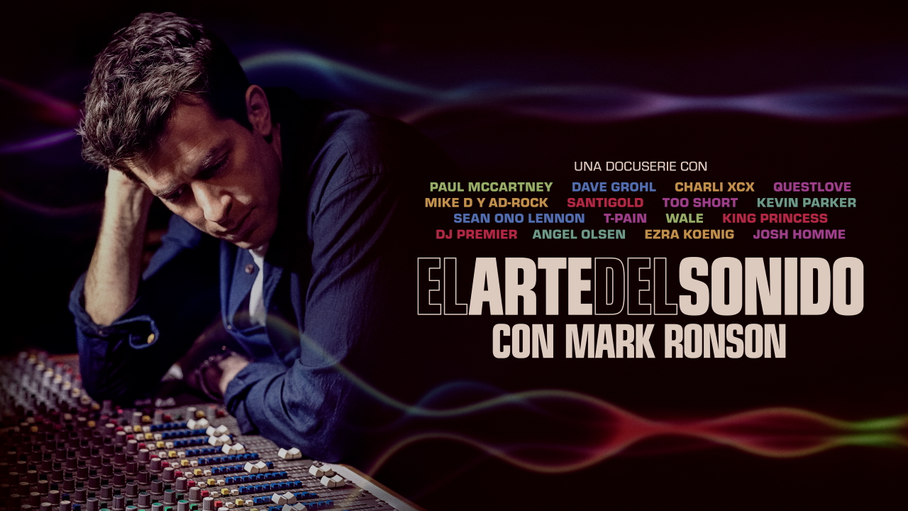 El arte del sonido con Mark Ronson - Apple TV+