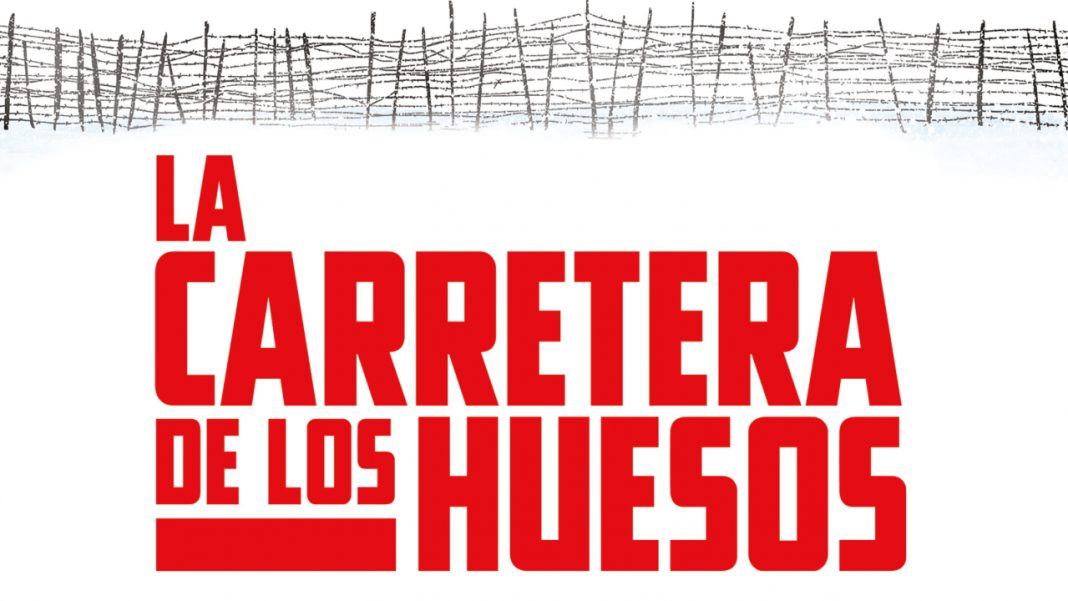 La carretera de los huesos - Editorial Hidra