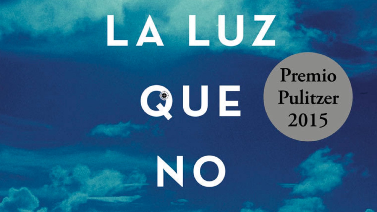 La luz que no puedes ver - Netflix