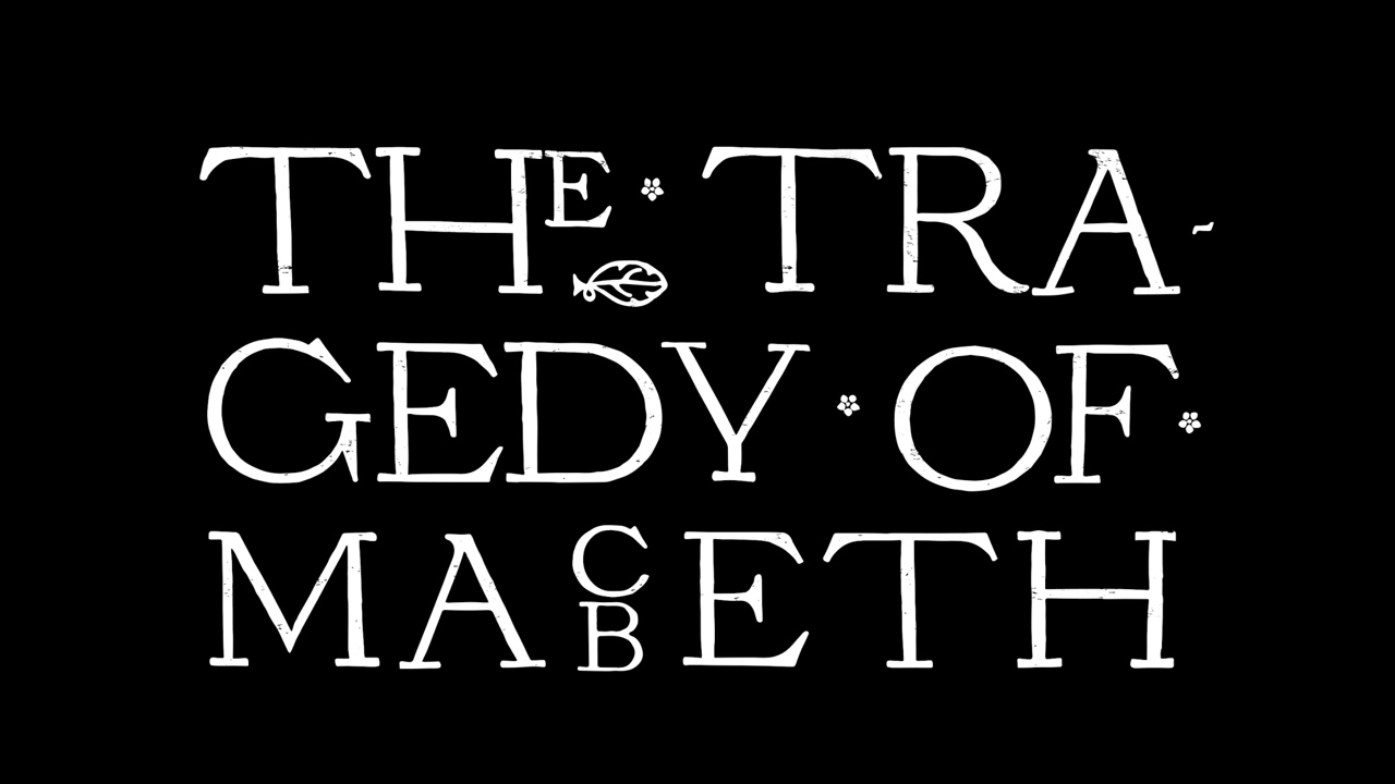 The Tragedy of Macbeth - Apple TV+