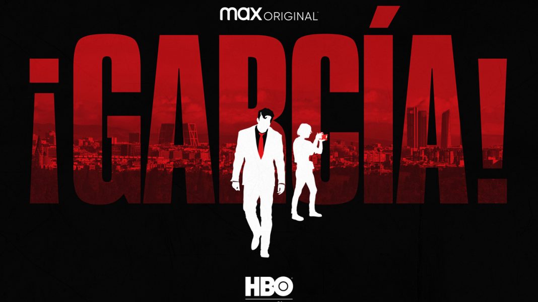 ¡García! - HBO España