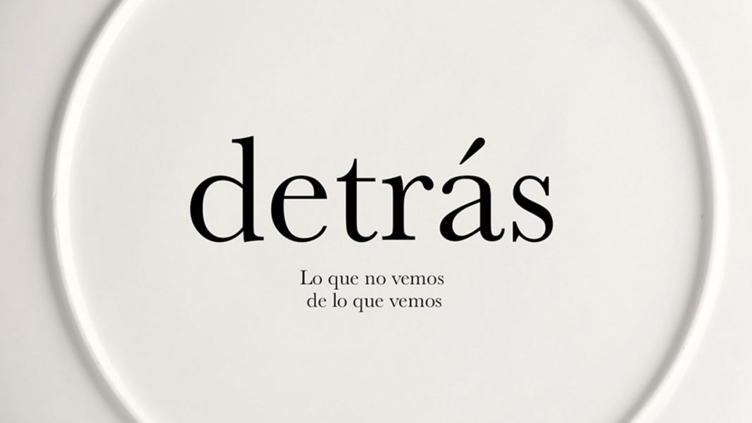 Detrás. Lo que no vemos de lo que vemos - Filmin