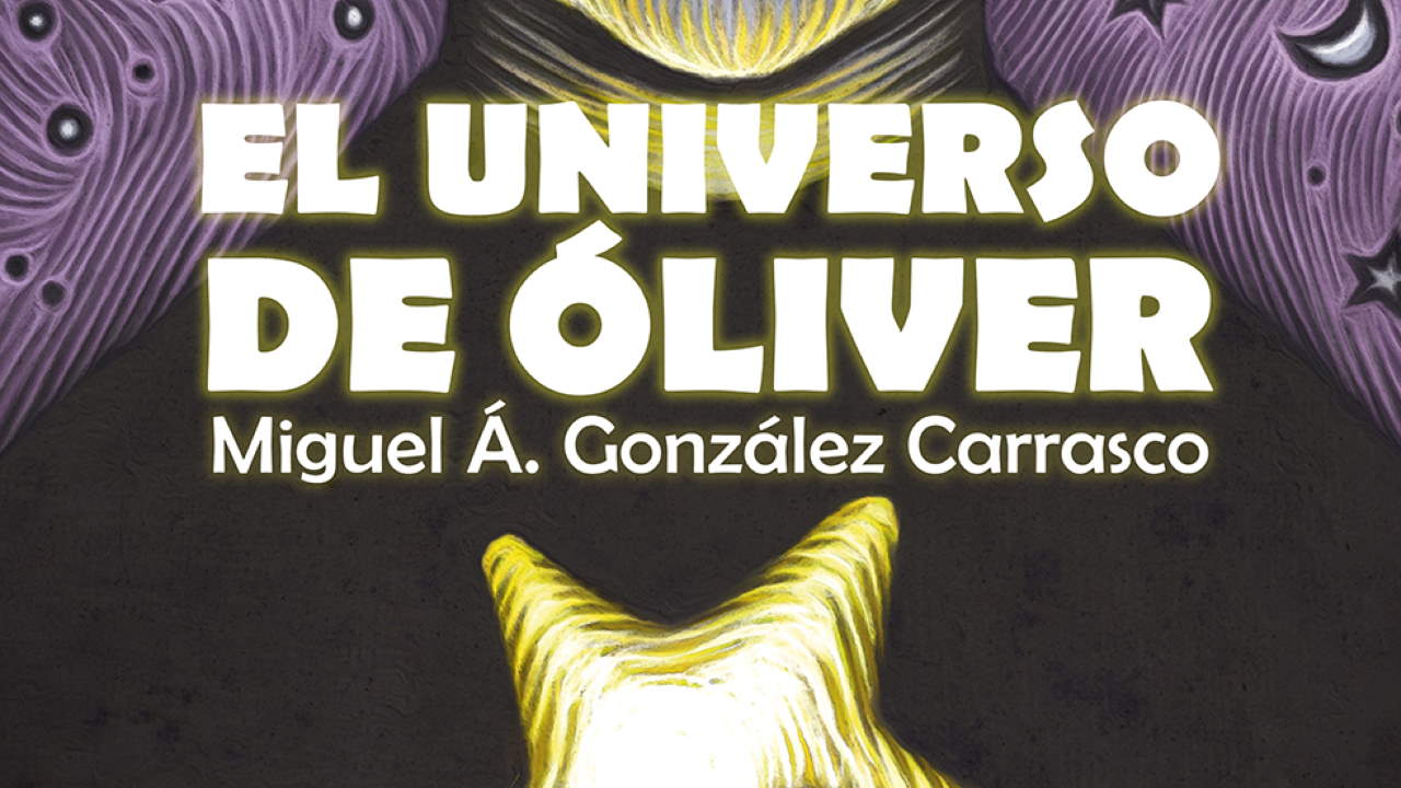 El universo de Óliver - Ediciones El Transbordador