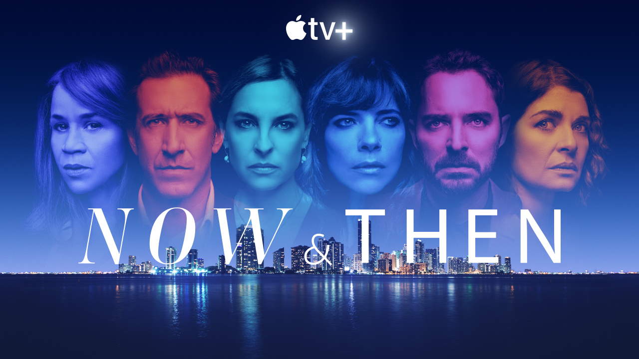 Now & Then - Apple TV+