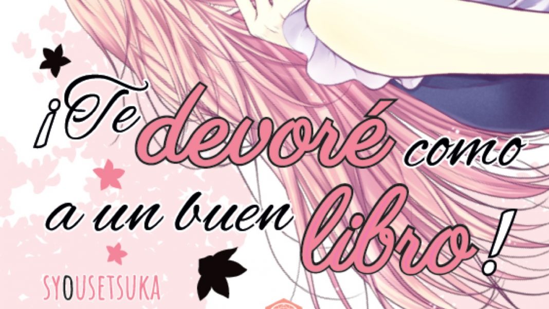 ¡Te devoré como a un buen libro! - Odaiba Ediciones