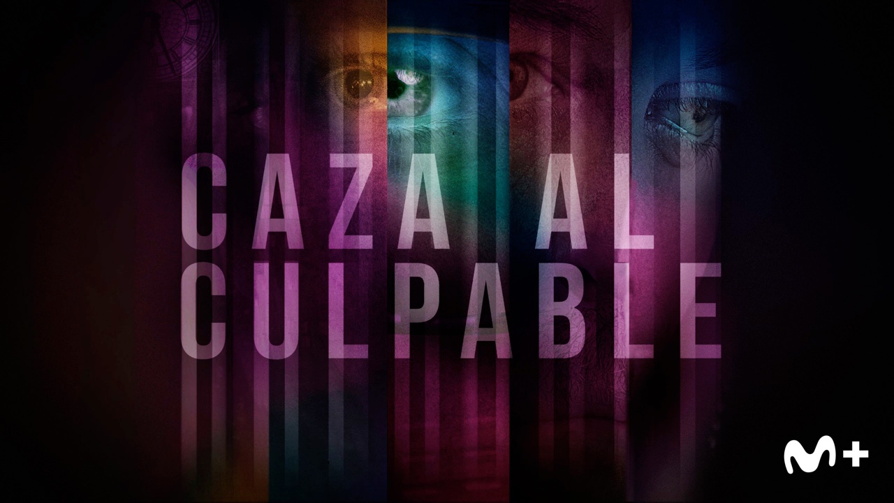 Caza al culpable - Movistar Plus+