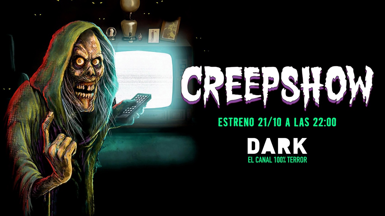 Creepshow T1 - Dark