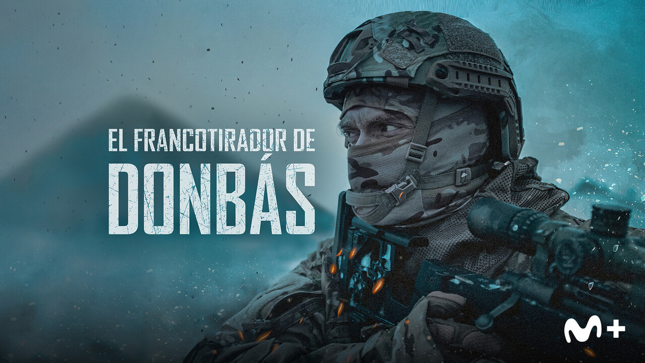 El francotirador de Donbás - Estrenos por Movistar Plus+