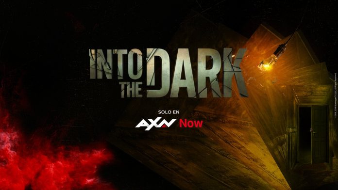 Into the dark - AXN Now