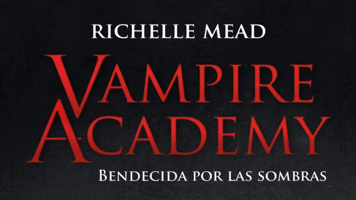 Vampire Academy: Bendecida por las sombras - Editorial Hidra