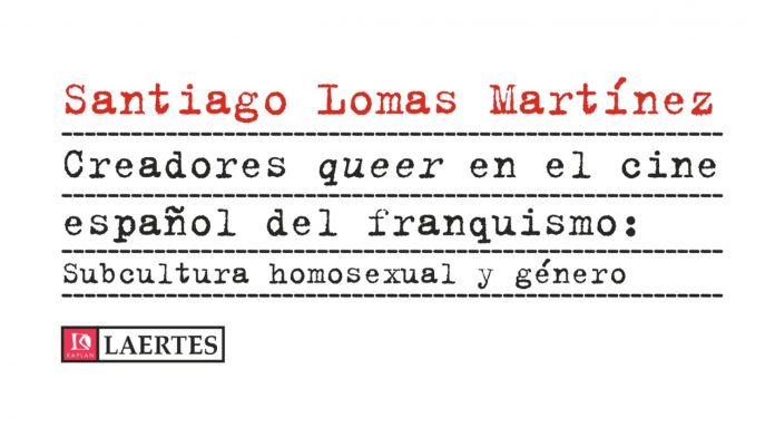 Creadores 'queer' en el cine español del franquismo