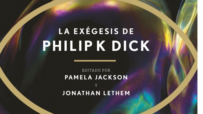 Philip K. Dick: La exégesis - Minotauro