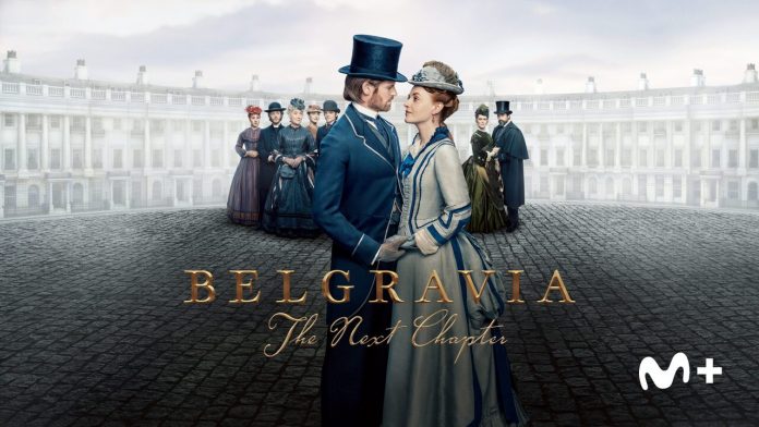 Belgravia: Next Chapter - Movistar Plus+