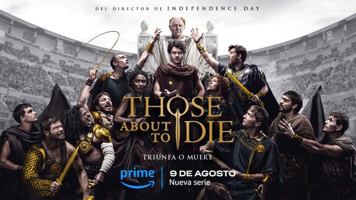 Those About to Die - Prime Video