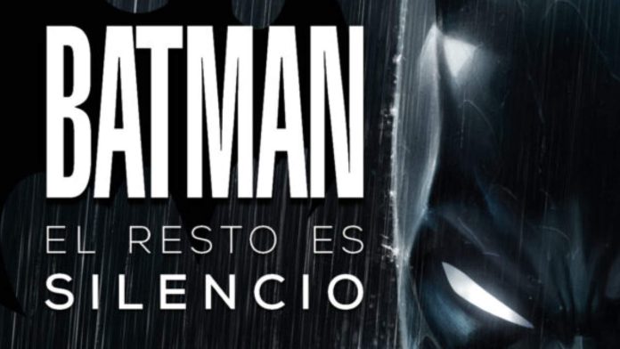 Batman: el resto es silencio - Dolmen Editorial